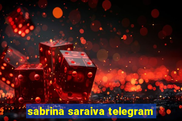 sabrina saraiva telegram